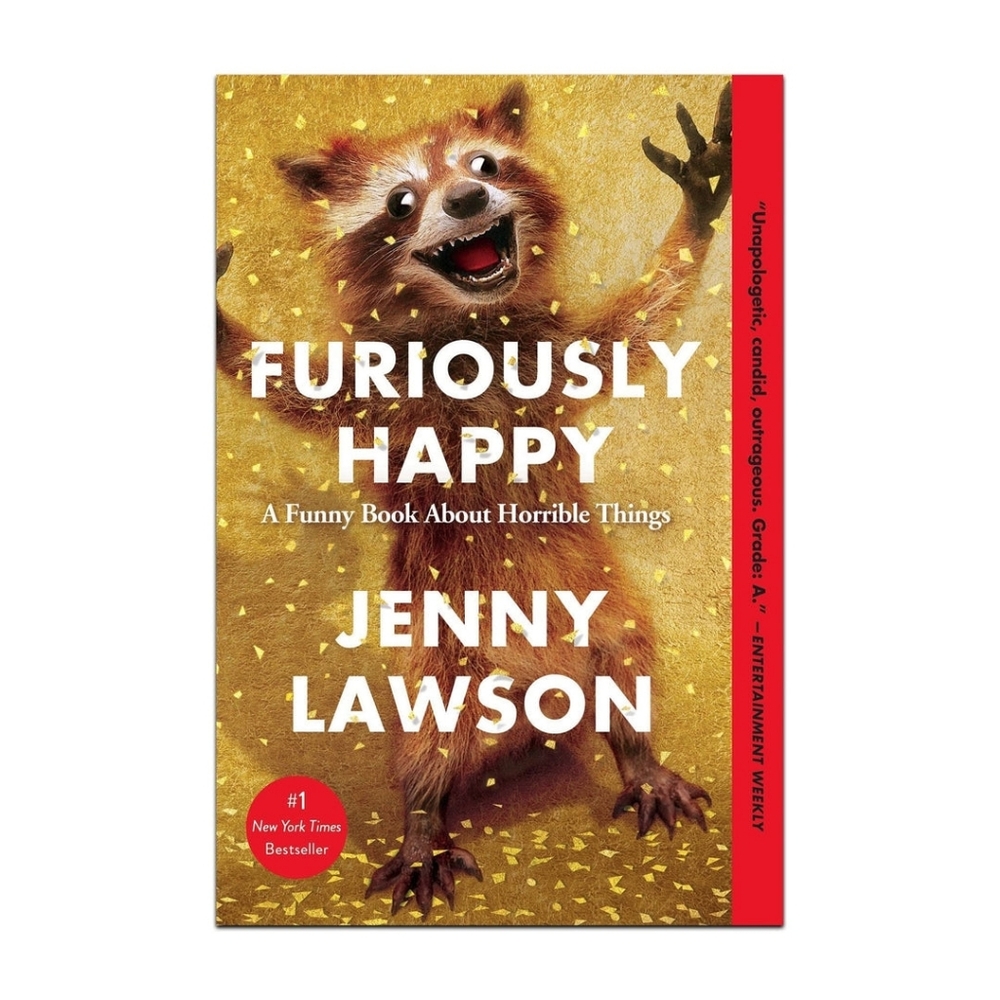 Furiously Happy by Jenny Lawson (Paperback)